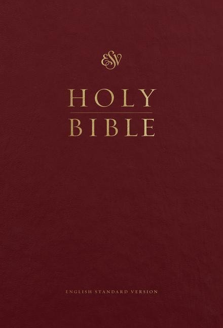 ESV Pew and Worship Bible, Large Print (Burgundy)