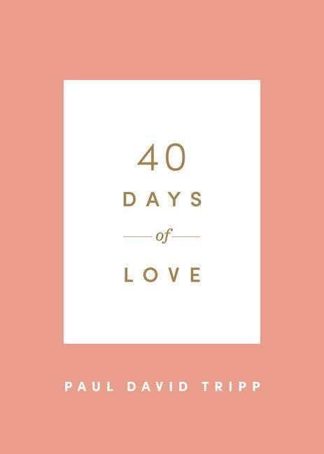 40 Days of Love