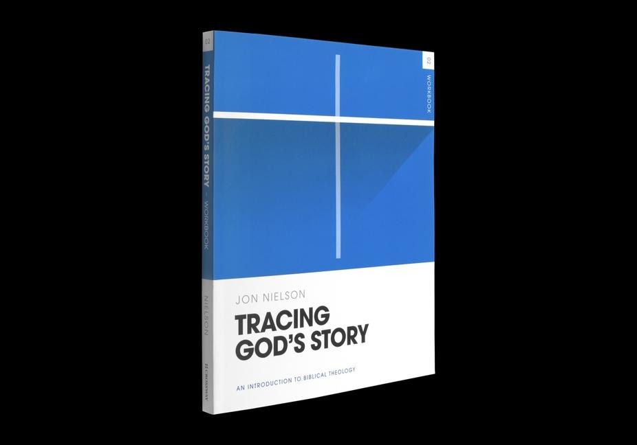 Tracing Gods Story Workbook: An Introduction to Biblical Theology