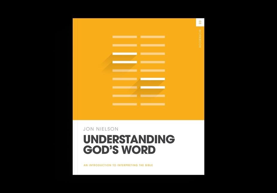 Understanding Gods Word Workbook