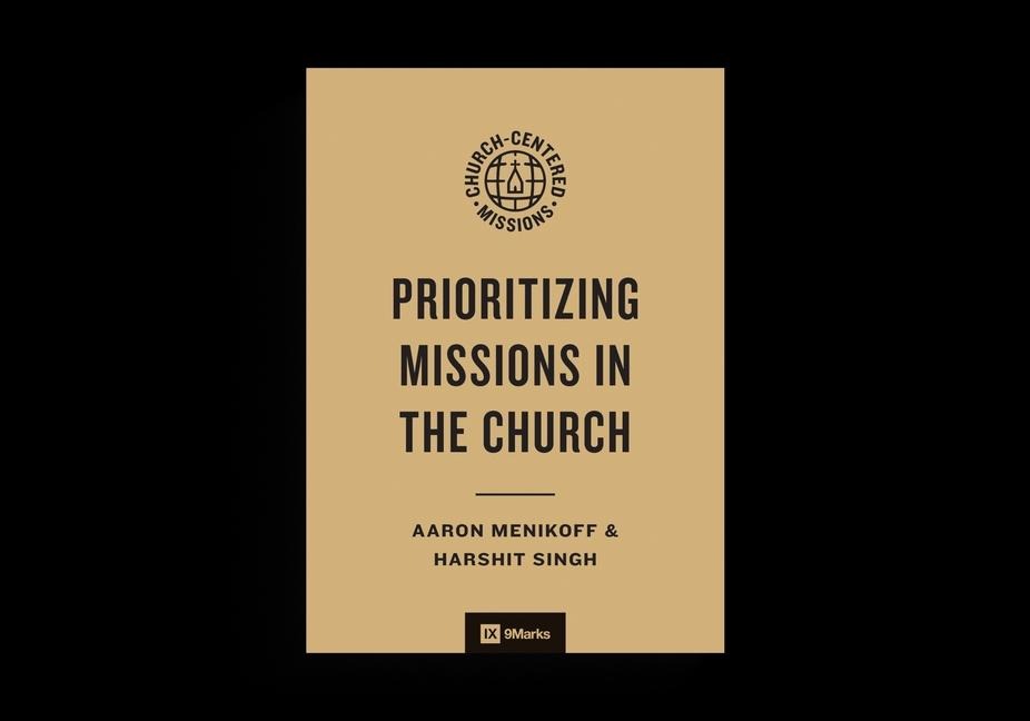 Prioritizing Missions in the Church