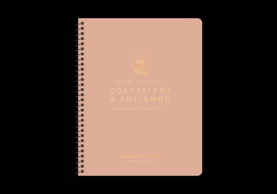 Colossians and Philemon: An 8-Week Bible Study