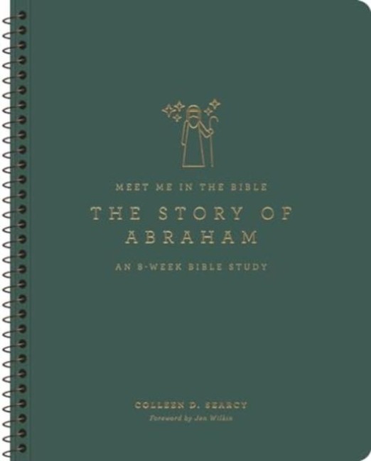 The Story of Abraham: An 8-Week Bible Study