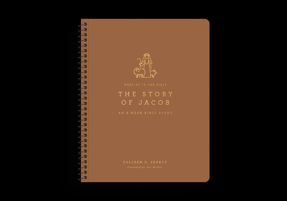 The Story of Jacob: An 8-Week Bible Study
