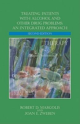 Treating Patients with Alcohol and Other Drug Problems: An Integrated Approach