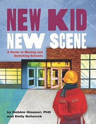 New Kid, New Scene: A Guide to Moving and Switching Schools