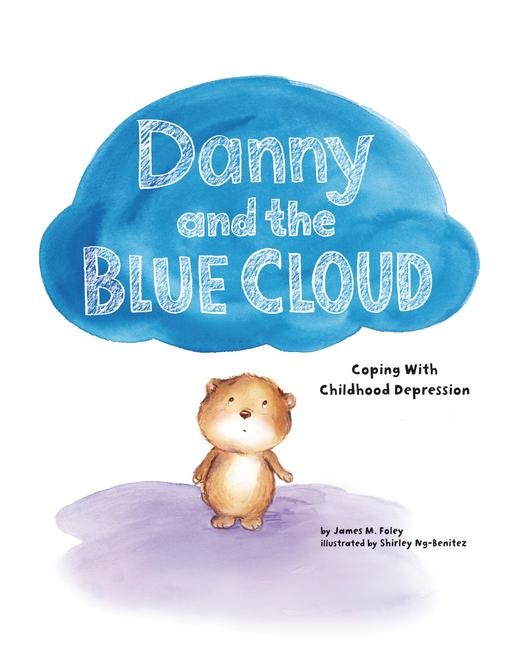 Danny and the Blue Cloud: Coping with Childhood Depression