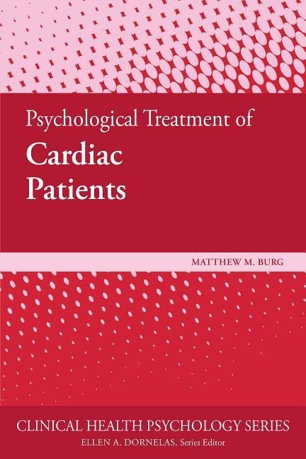 Psychological Treatment of Cardiac Patients