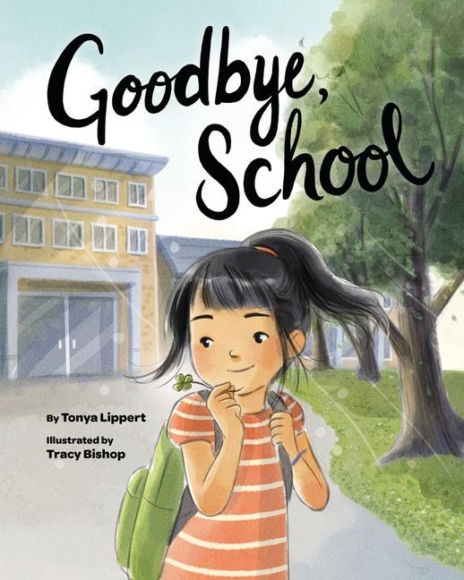 Goodbye, School