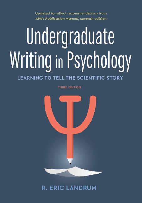 Undergraduate Writing in Psychology: Learning to Tell the Scientific Story