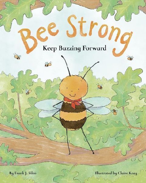 Bee Strong: Keep Buzzing Forward