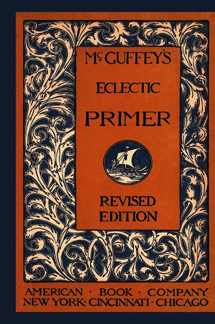 McGuffeys Eclectic Primer