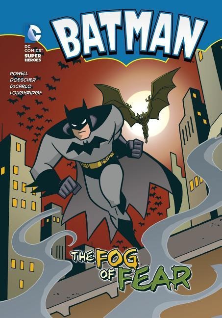 Batman: The Fog of Fear