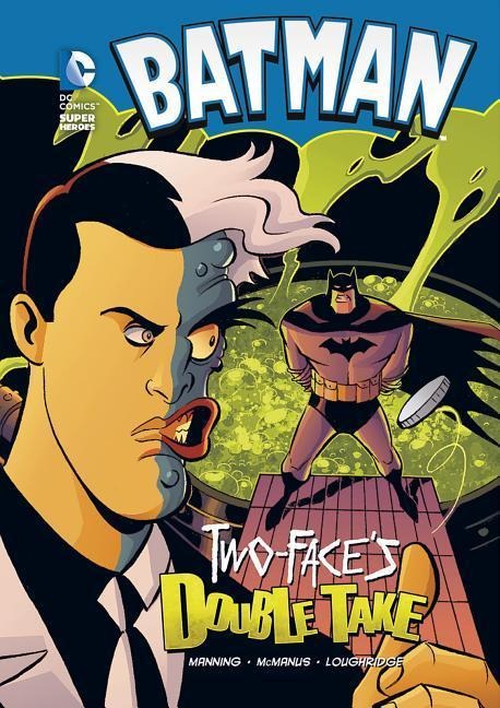 Batman: Two-Faces Double Take