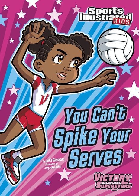 You Cant Spike Your Serves