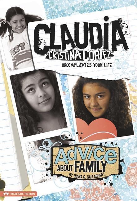 Advice about Family: Claudia Cristina Cortez Uncomplicates Your Life