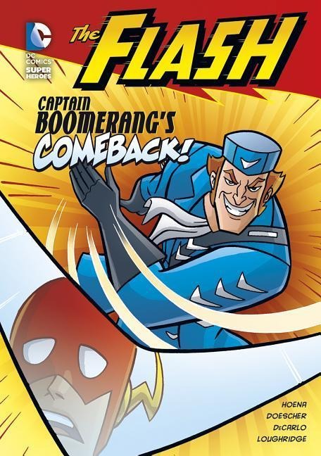 The Flash: Captain Boomerangs Comeback!