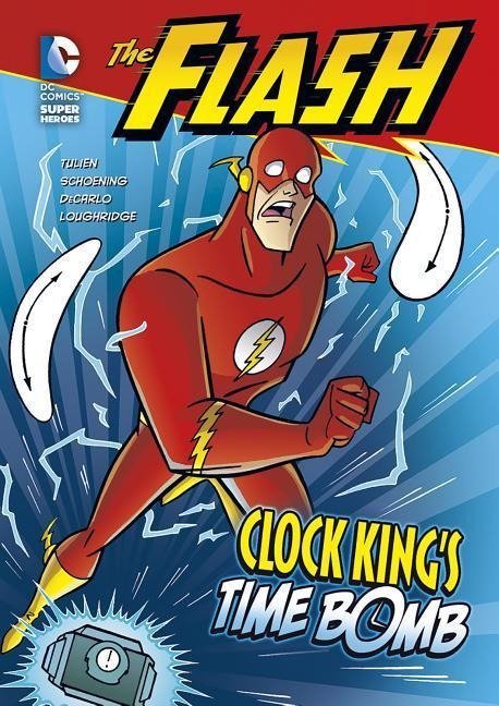 The Flash: Clock Kings Time Bomb