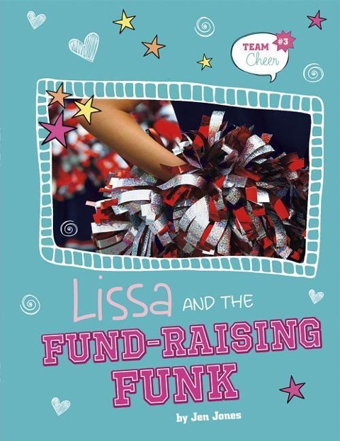 Lissa and the Fund-Raising Funk: #3