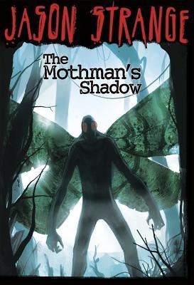 The Mothmans Shadow