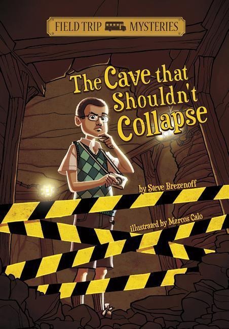 Field Trip Mysteries: The Cave That Shouldnt Collapse