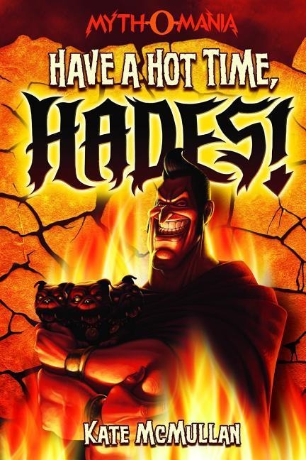 Have a Hot Time, Hades!