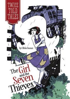 The Girl and the Seven Thieves