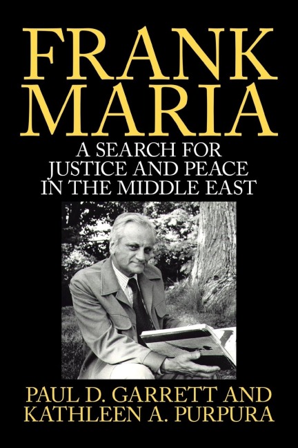 Frank Maria: A Search for Justice and Peace in the Middle East