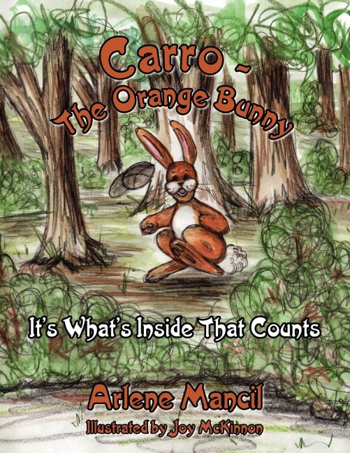 Carro-The Orange Bunny: Its Whats Inside That Counts