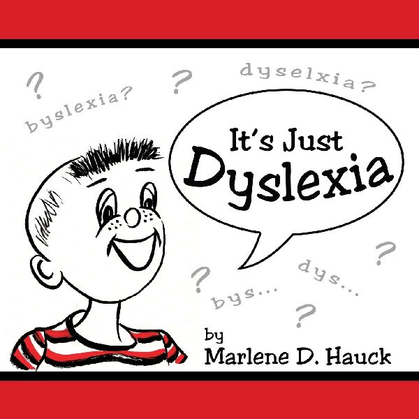 Its Just Dyslexia