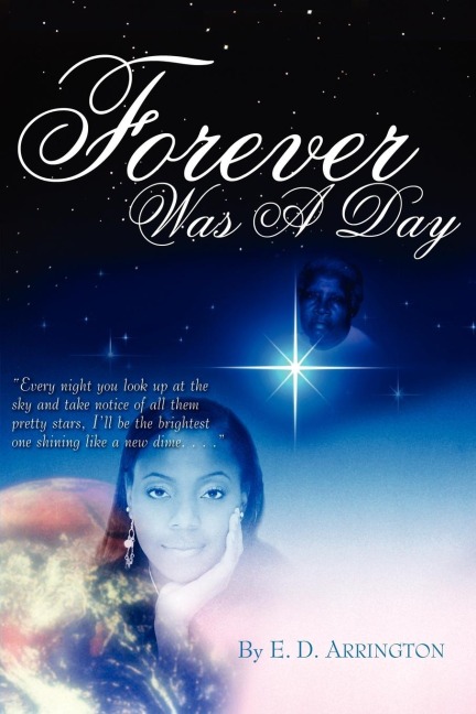 Forever Was A Day: The Sequel To Stay The Course