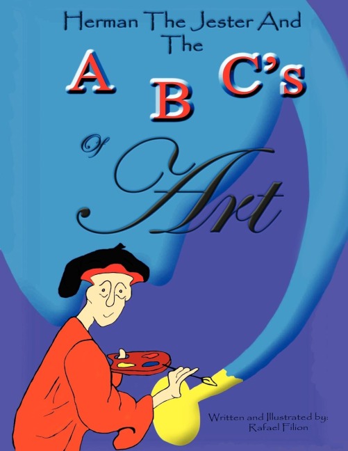 Herman the Jester and the ABCs of Art