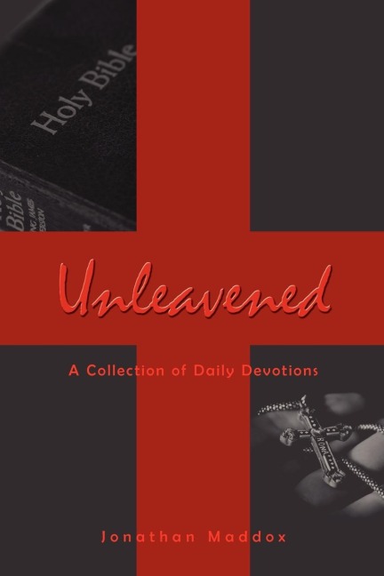 Unleavened: A Collection of Daily Devotions