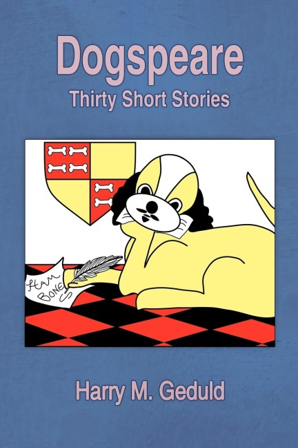 Dogspeare: Thirty Short Stories