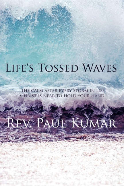 Lifes Tossed Waves