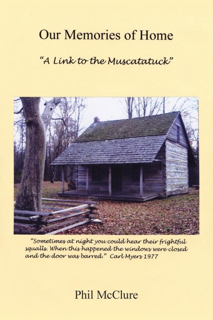 Our Memories of Home: A Link to the Muscatatuck