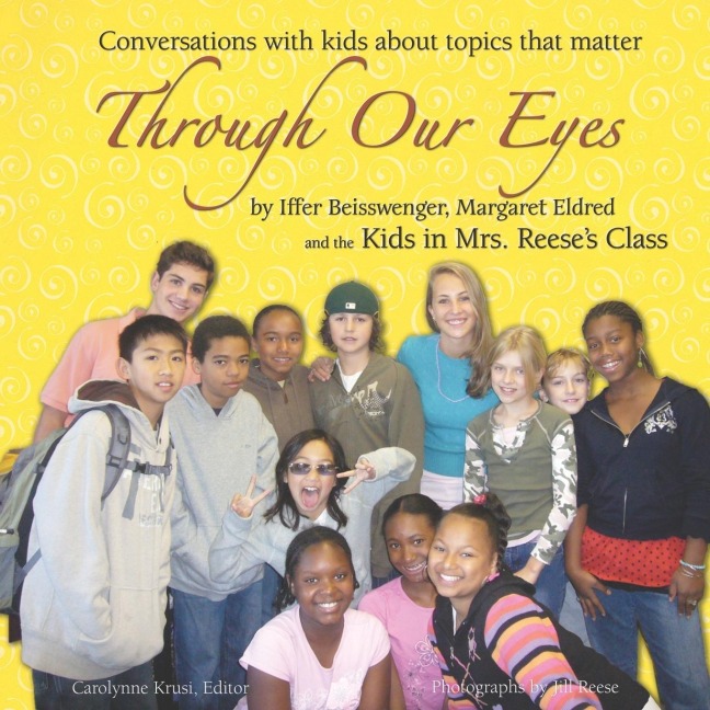 Through Our Eyes: Conversations with kids about topics that matter