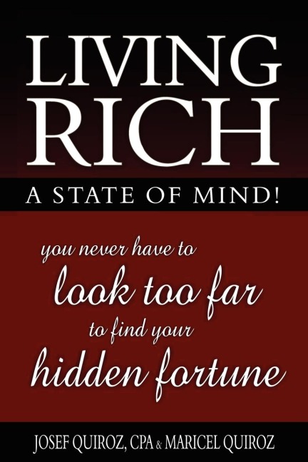 Living Rich: A State of Mind!