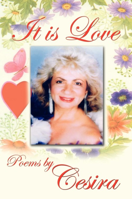 It is Love: Poems by