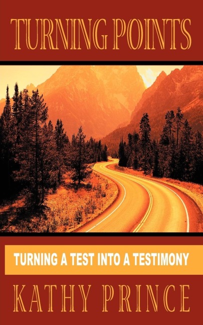Turning Points: Turning a Test Into a Testimony