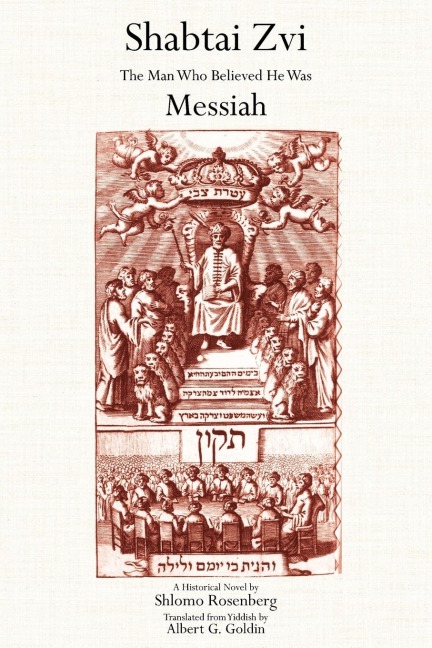 Shabtai Zvi: The Man Who Believed He Was Messiah