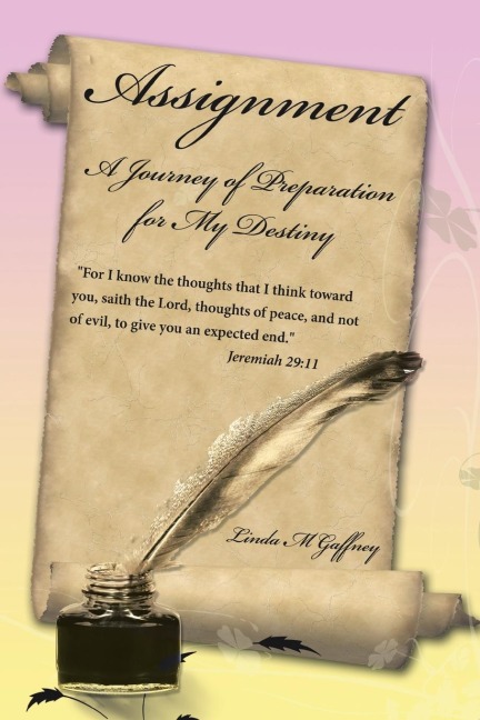 Assignment: A Journey of Preparation for My Destiny
