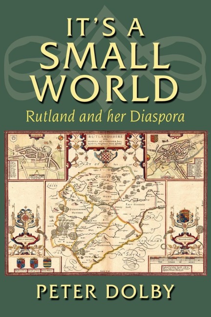 Its A Small World: Rutland and her Diaspora