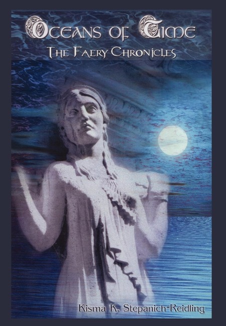 Oceans of Time: The Faery Chronicles