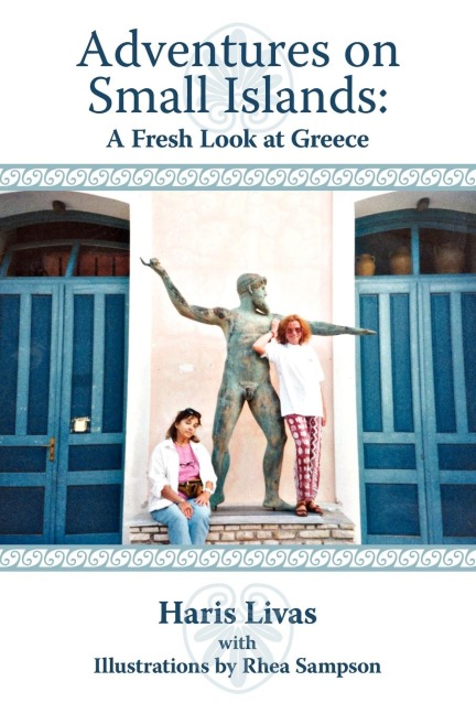 Adventures on Small Islands: A Fresh Look at Greece