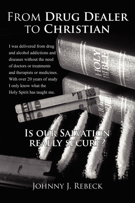 From Drug Dealer to Christian