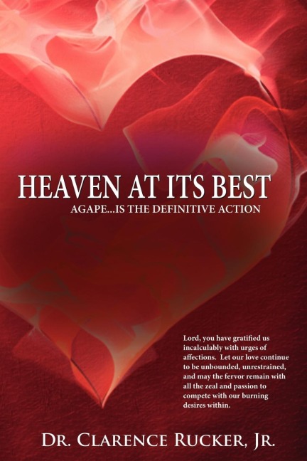Heaven at Its Best: Agape...Is the Definitive Action