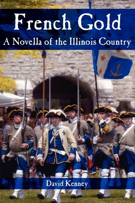 French Gold: A Novella of the Illinois Country