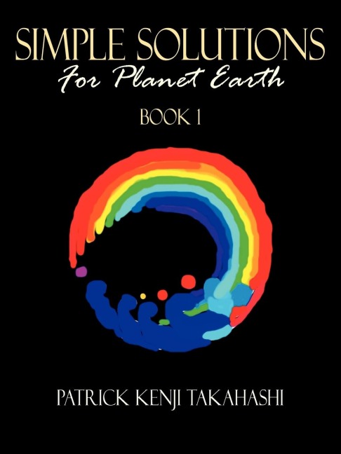 Simple Solutions: For Planet Earth
