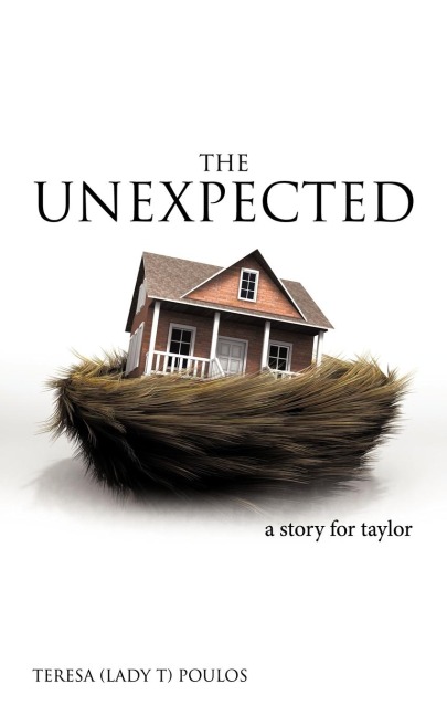 The Unexpected: A Story for Taylor